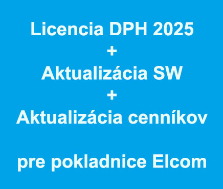 Upgrade Licencia DPH 2025 Aktualizácia softvéru cenníkov pre pokladnice ELCOM